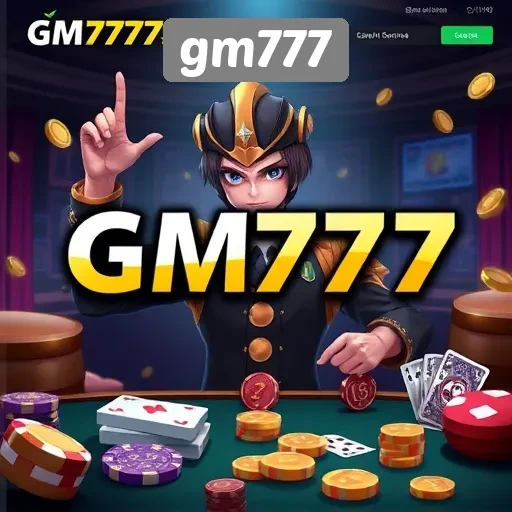 gm777 Situs Game Terpercaya Untuk Pecinta Game Online